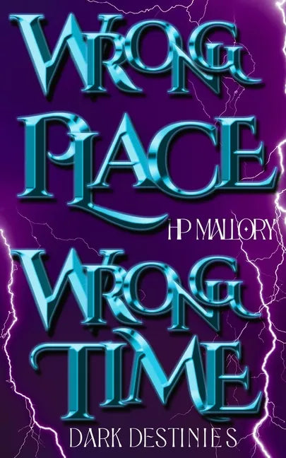 Wrong Place, Wrong Time - Paperback