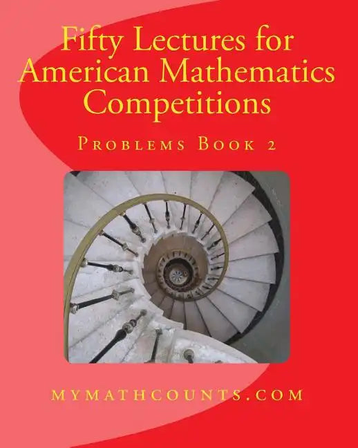 Fifty Lectures for American Mathematics Competitions Problems Book 2 - Paperback