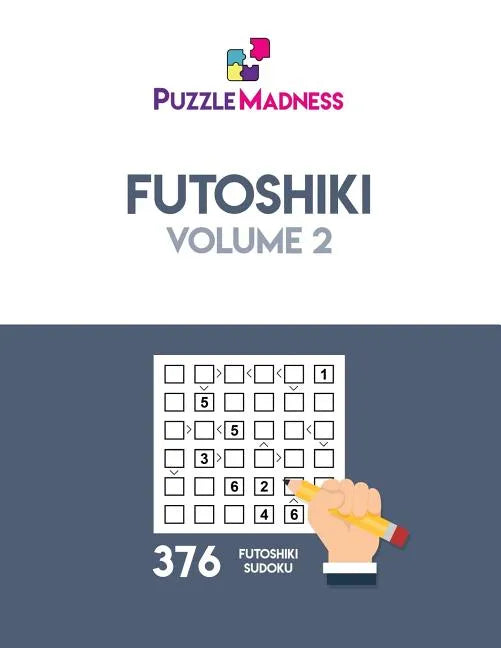 Futoshiki: Volume 2 - Paperback