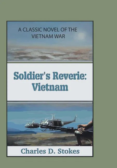 Soldier's Reverie: Vietnam - Hardcover