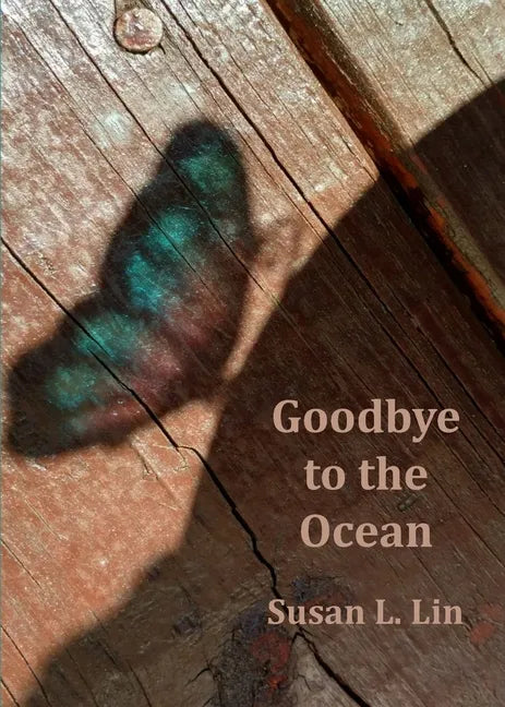 Goodbye to the Ocean - Paperback