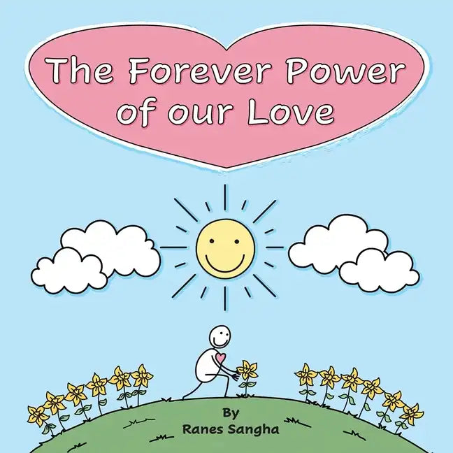 The Forever Power of our Love - Paperback