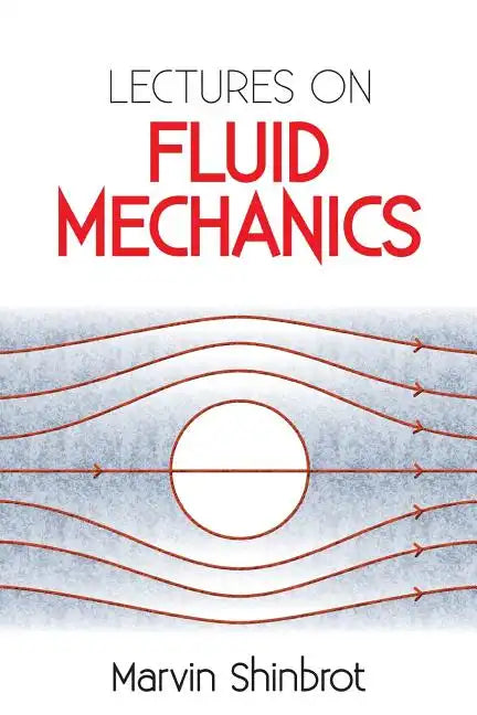 Lectures on Fluid Mechanics - Paperback