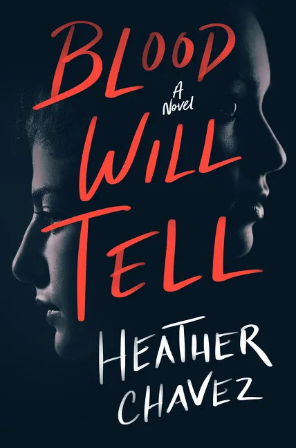 Blood Will Tell - Hardcover