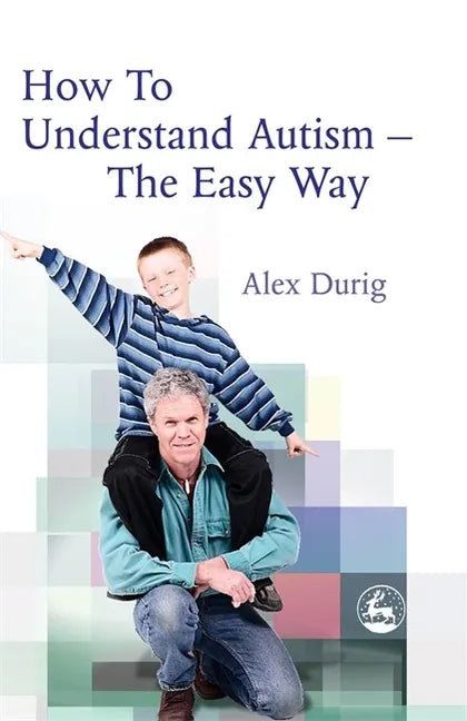 How to Understand Autism Easy Way - Paperback