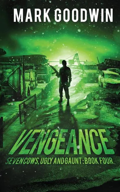 Vengeance: A Post-Apocalyptic, EMP-Survival Thriller - Paperback