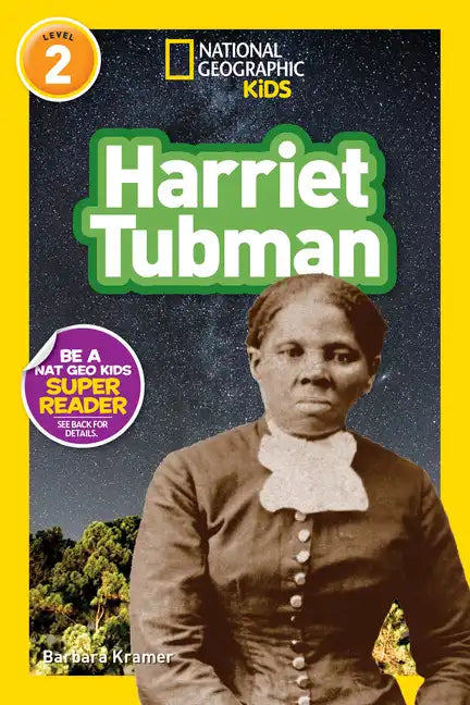 Harriet Tubman (National Geographic Kids Readers, Level 2) - Paperback