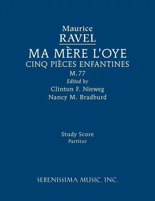 Ma mère l'oye, M.77: Study score - Paperback