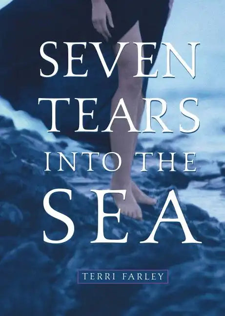 Seven Tears Into the Sea - Paperback