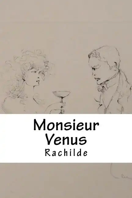 Monsieur Venus - Paperback