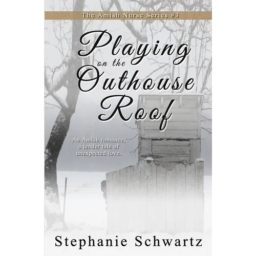 Playing on the Outhouse Roof - Paperback