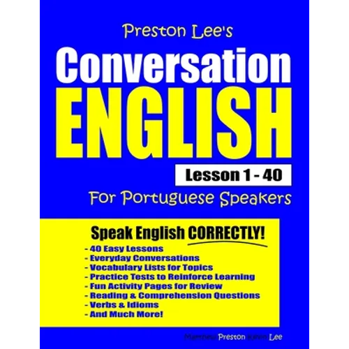 Preston Lee's Conversation English For Portuguese Speakers Lesson 1 - 40 - Paperback