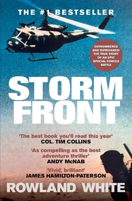 Storm Front: The Classic Account of a Legendary Special Forces Battle - Paperback