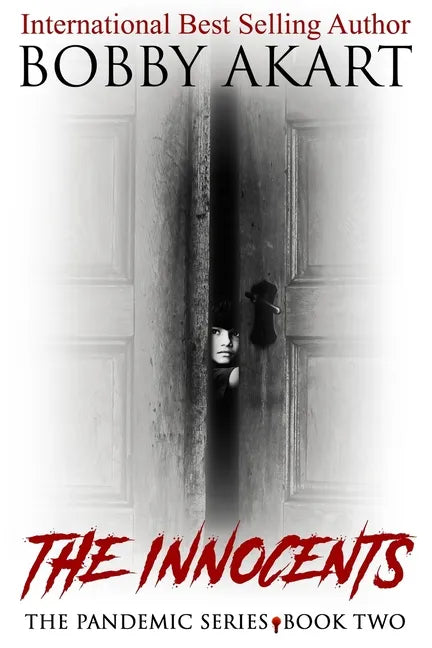 Pandemic: The Innocents: A Post-Apocalyptic Medical Thriller - Paperback