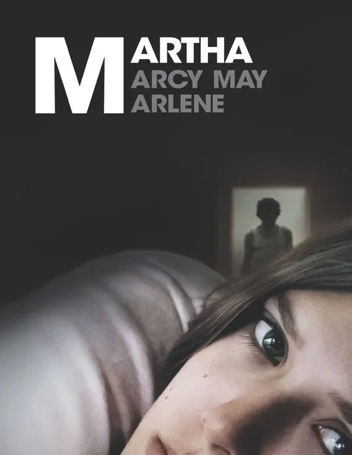 Martha Marcy May Marlene - Paperback
