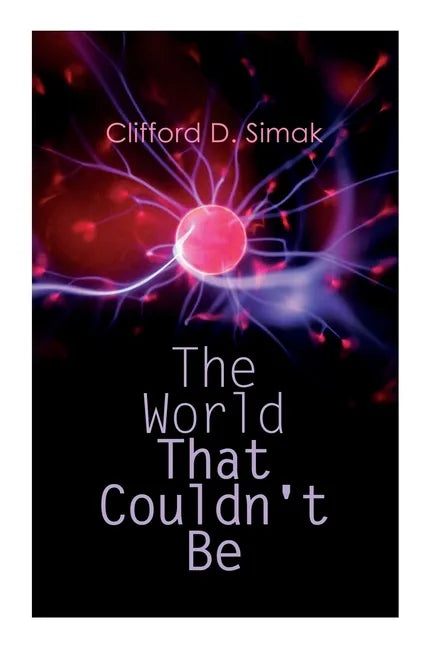 The World That Couldn't Be - Paperback