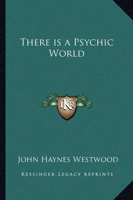 There Is a Psychic World - Paperback