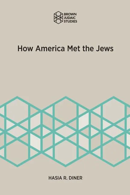 How America Met the Jews - Paperback