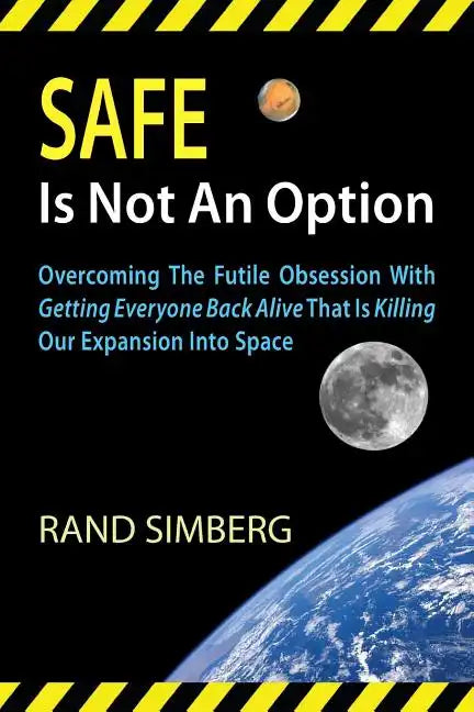 Safe Is Not an Option - Paperback