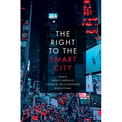 The Right to the Smart City - Paperback