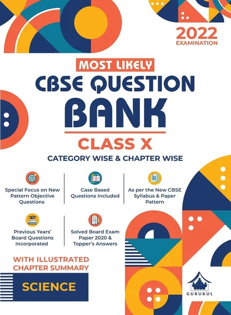 Most Likely Question Bank - Science: CBSE Class 10 for 2022 Examination - Paperback