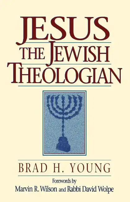 Jesus the Jewish Theologian - Paperback