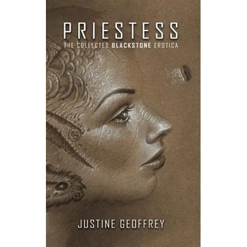 Priestess: The Collected Blackstone Erotica - Paperback