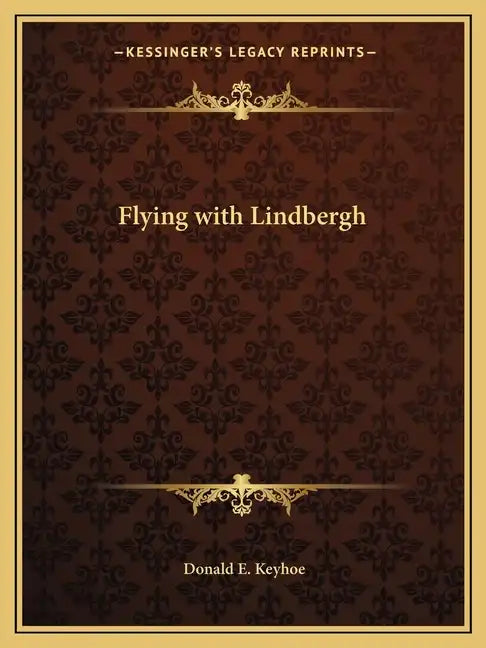 Flying with Lindbergh - Paperback