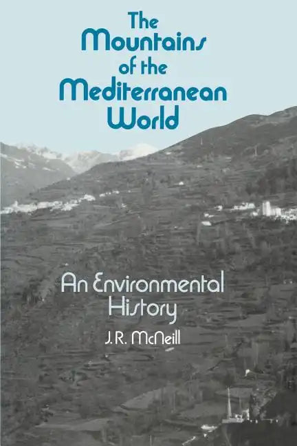 The Mountains of the Mediterranean World - Paperback