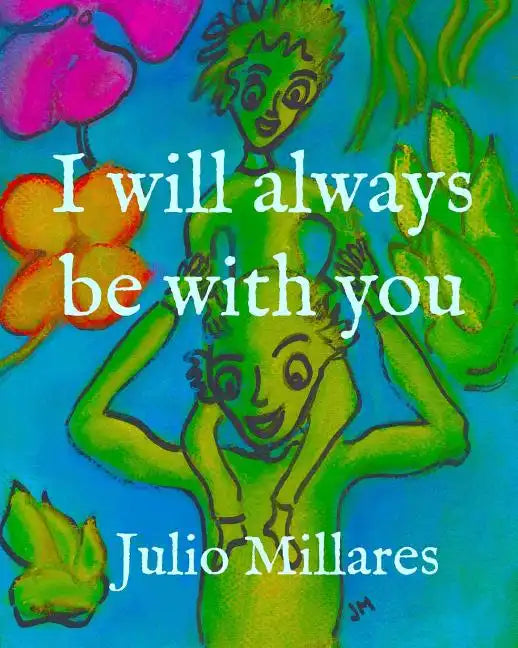 I will always be with you - Paperback