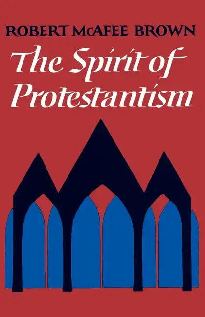 The Spirit of Protestantism - Paperback
