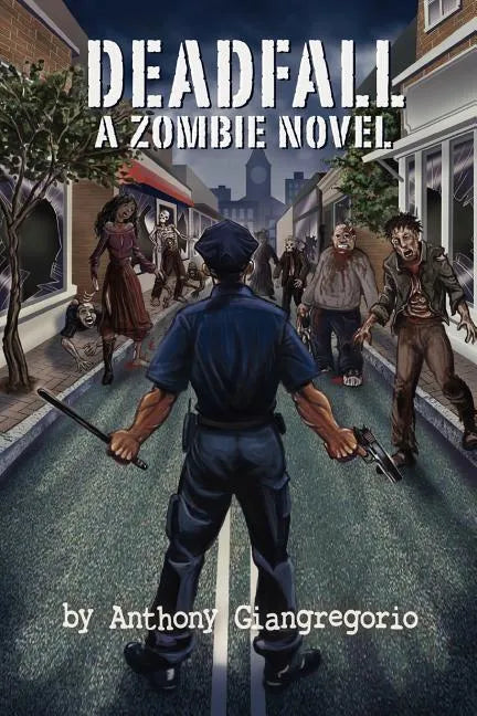 Deadfall: A Zombie Novel - Paperback
