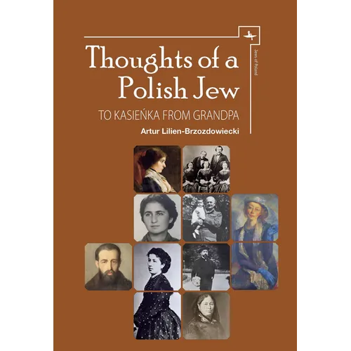 Thoughts of a Polish Jew: To Kasieńka from Grandpa - Hardcover