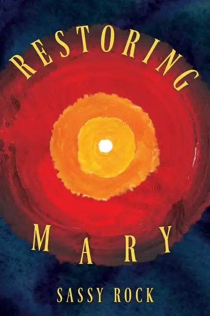 Restoring Mary - Paperback