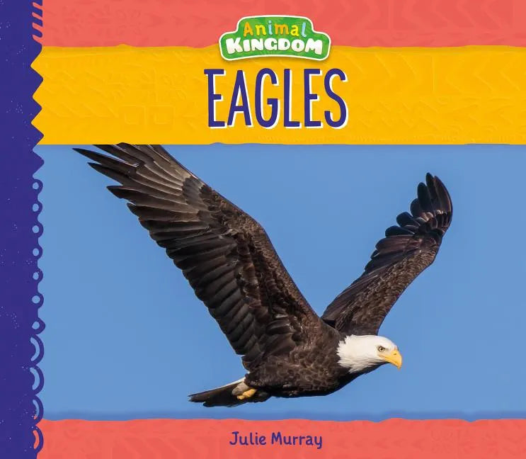 Eagles - Library Binding