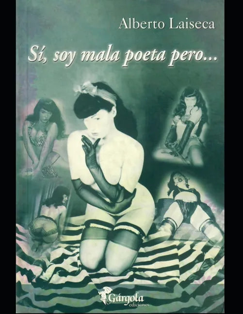 Si, soy mala poeta pero: Novela - Paperback