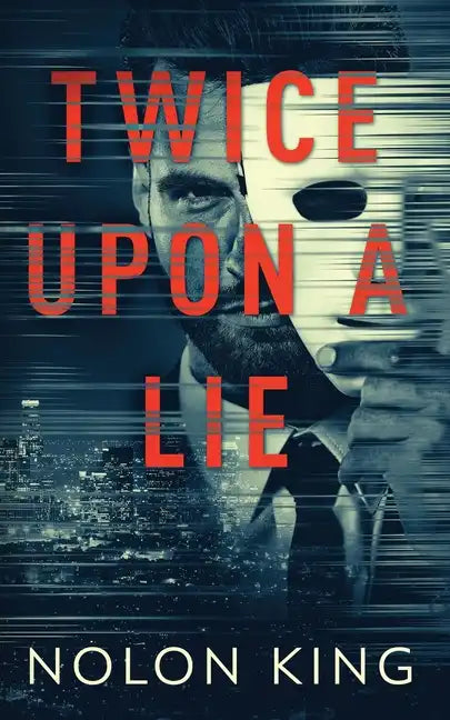 Twice Upon A Lie - Paperback