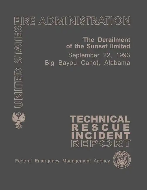 The Derailment of the Sunset Limited- Big Bayou Canot, Alabama - Paperback