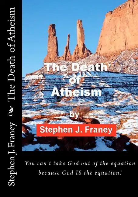 The Death of Atheism - Paperback