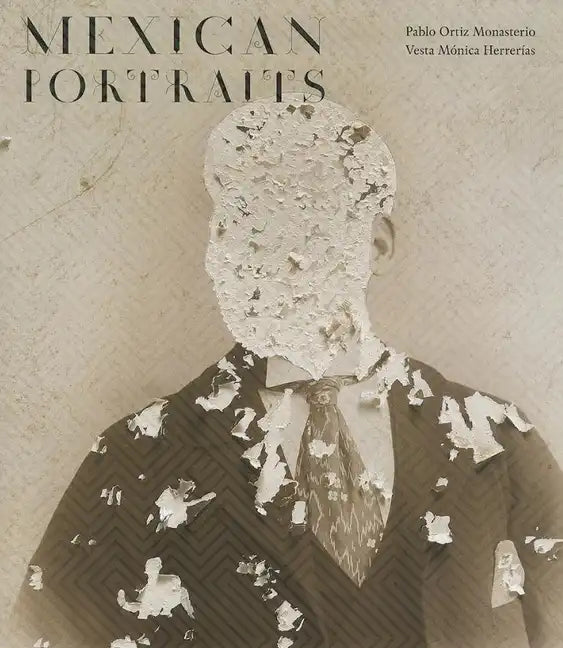 Mexican Portraits - Hardcover