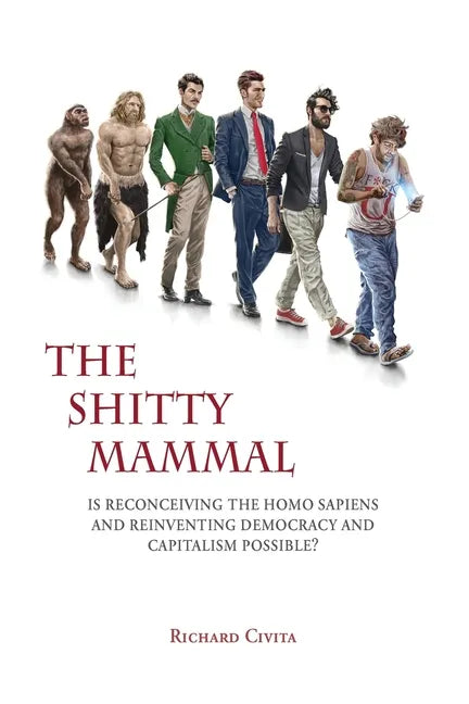 The Shitty Mammal - Paperback