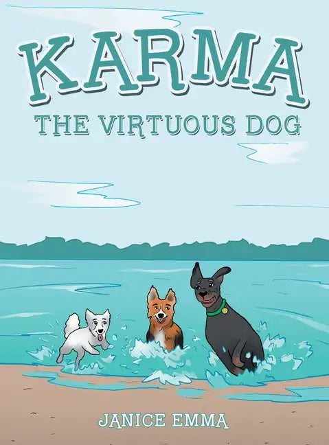 Karma the Virtuous Dog - Hardcover