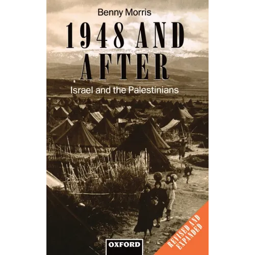 1948 and After: Israel and the Palestinians - Paperback