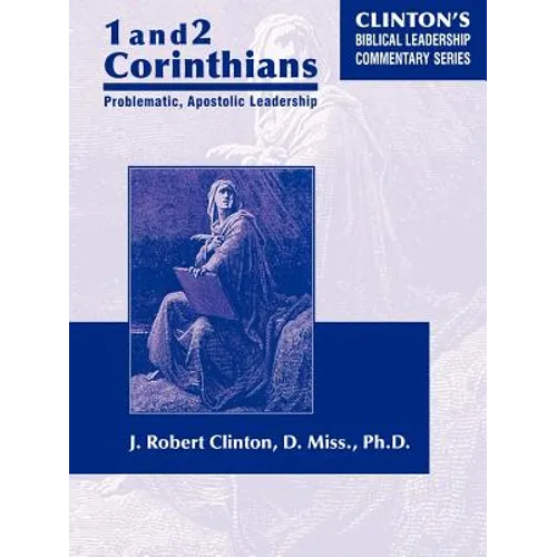 1 and 2 Corinthians Problematic Apostolic Leadership - Paperback