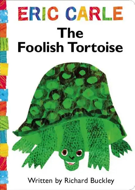 The Foolish Tortoise - Board Book