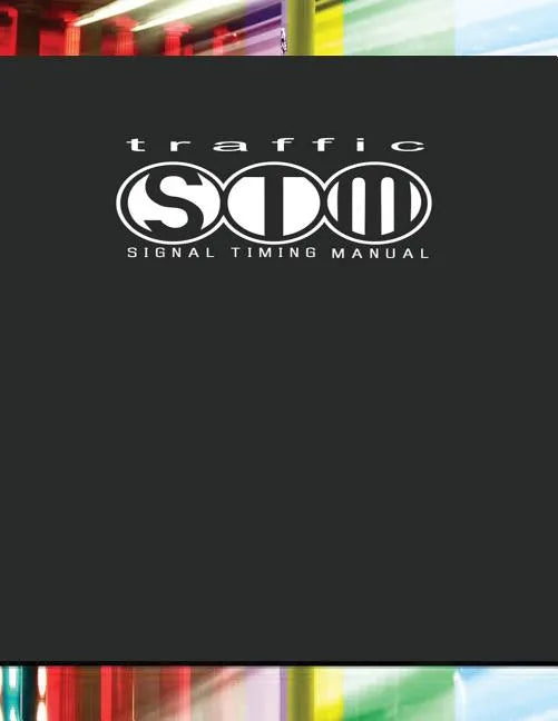Traffic Signal Timing Manual - Paperback
