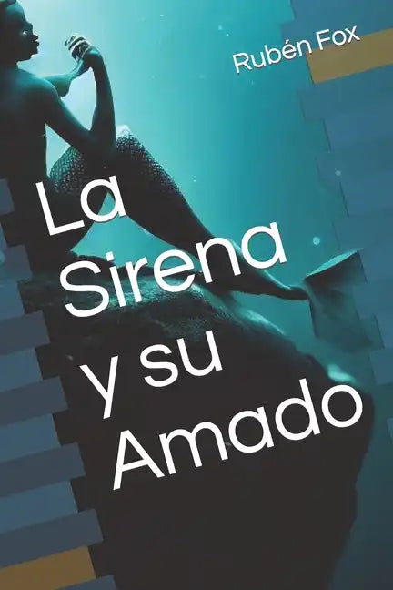 La Sirena y su Amado - Paperback