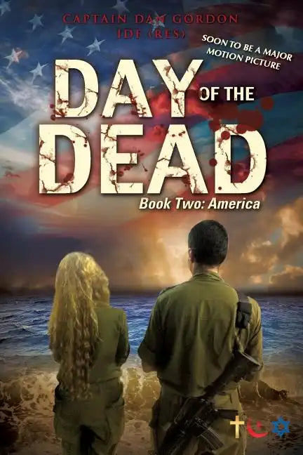 Day of the Dead: Book Two - America - Paperback