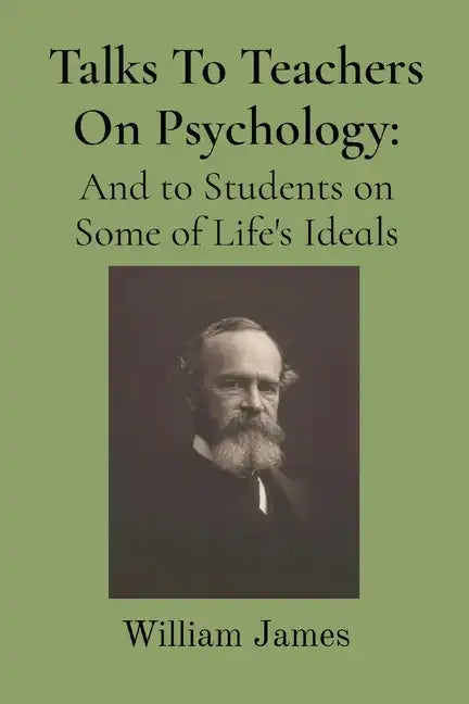 Talks To Teachers On Psychology - Paperback