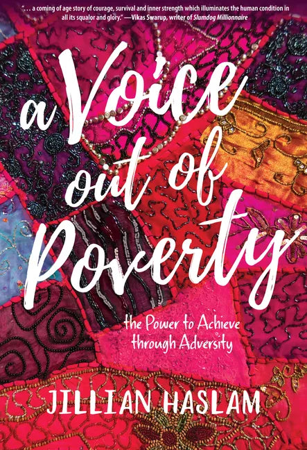 A Voice out of Poverty: The Power to Achieve through Adversity - Paperback